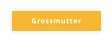 Grossmutter